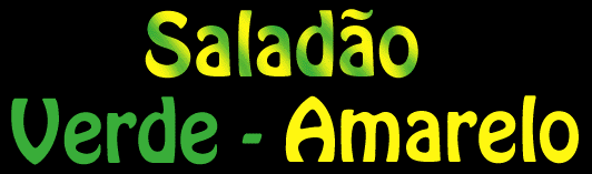Saladão Verde-Amarelo